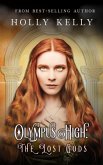 Olympus High: The Lost Gods (eBook, ePUB) Olympus High: The Lost Gods (eBook, ePUB)