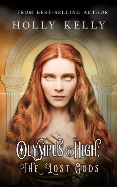 Olympus High: The Lost Gods (eBook, ePUB)