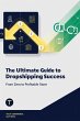 The Ultimate Guide to Dropshipping... - Bild 1