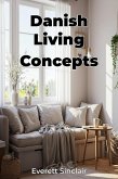 Danish Living Concepts (eBook, ePUB)