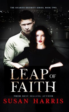 Cover Leap of Faith (The Sicarius Security Series Book 2) (eBook, ePUB)