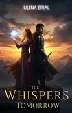The Whispers Tomorrow (eBook, ePUB) The Whispers Tomorrow (eBook, ePUB)
