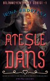 Atesle Dans (eBook, ePUB)