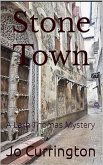 Stone Town (Larh Thomas Mysteries, #1) (eBook, ePUB) Stone Town (Larh Thomas Mysteries, #1) (eBook, ePUB)