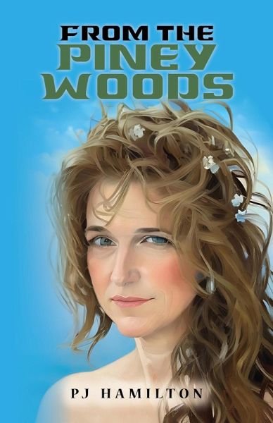 From the Piney Woods (eBook, ePUB) From the Piney Woods (eBook, ePUB)