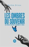 Les ombres du souvenir (eBook, ePUB) Les ombres du souvenir (eBook, ePUB)