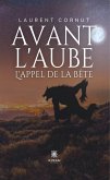 Avant l'aube (eBook, ePUB)