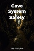 Cave System Safety (eBook, ePUB)