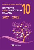 Rapporto sulle biblioteche italiane 2021-2023 (eBook, PDF)