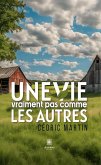 Une vie vraiment pas comme les autres (eBook, ePUB)