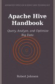 Apache Hive Handbook (eBook, ePUB)