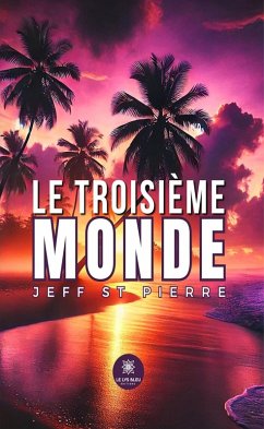 Cover Le troisième monde (eBook, ePUB)