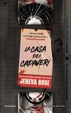 La casa dei cadaveri (eBook, ePUB) La casa dei cadaveri (eBook, ePUB)