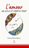L'amour en vers et contre tout (eBook, ePUB)