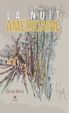 La nuit américaine (eBook, ePUB)