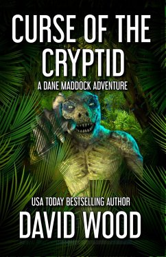 Curse of the Cryptid (Dane Maddock Universe, #14) (eBook, ePUB) - Wood, David