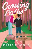 Crossing Paths (eBook, ePUB) Crossing Paths (eBook, ePUB)
