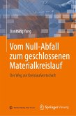 Vom Null-Abfall zum geschlossenen Materialkreislauf (eBook, PDF)