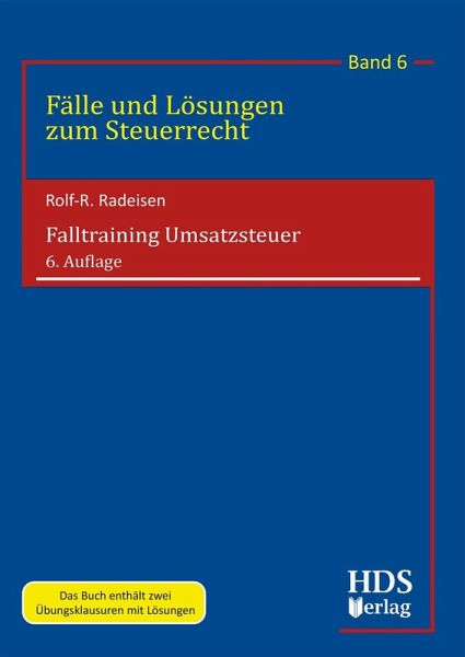 Falltraining Umsatzsteuer (eBook, PDF) Falltraining Umsatzsteuer (eBook, PDF)