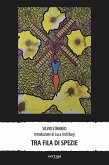 Tra fila di spezie (eBook, ePUB)