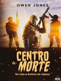 Centro Da Morte (eBook, ePUB)