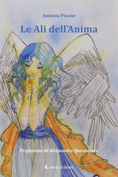 Le ali dell'anima (eBook, ePUB) - Picone, Antonia