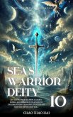 Sea's Warrior Deity (eBook, ePUB) Sea's Warrior Deity (eBook, ePUB)