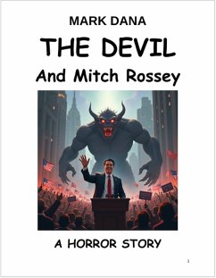 The Devil and Mitch Rossey: A Horror Story (eBook, ePUB) - Dana, Mark