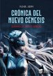 Crónica del nuevo génesis (eBook,... - Bild 1