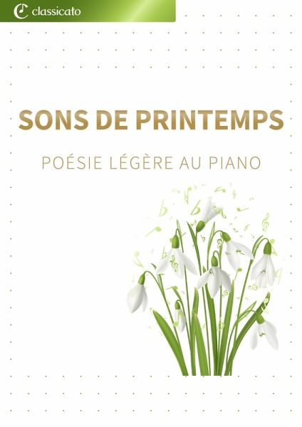 Sons de printemps: Poésie légère au piano (eBook, ePUB)