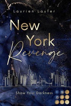 Cover New York Revenge 1: Show Your Darkness (eBook, ePUB)