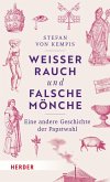 Weißer Rauch und falsche Mönche (eBook, PDF) Weißer Rauch und falsche Mönche (eBook, PDF)