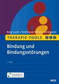 Therapie-Tools Bindung und Bindungsstörungen (eBook, PDF) Therapie-Tools Bindung und Bindungsstörungen (eBook, PDF)