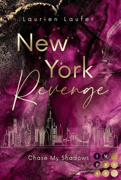 Cover New York Revenge 2: Chase My Shadows (eBook, ePUB)