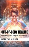 Out-of-Body Healing (eBook, ePUB)