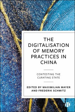 The Digitalisation of Memory Practices in China (eBook, ePUB)