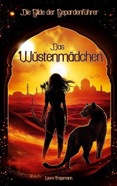 Das Wüstenmädchen (eBook, ePUB) - Trappmann, Laura