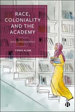 Cover Race, Coloniality and the Academy (eBook, ePUB)