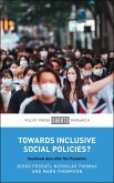 Towards Inclusive Social Policies? (eBook, ePUB) Towards Inclusive Social Policies? (eBook, ePUB)