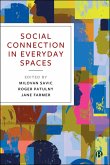 Social Connection in Everyday Spaces (eBook, ePUB)