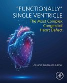 "Functionally" Single Ventricle (eBook, ePUB)