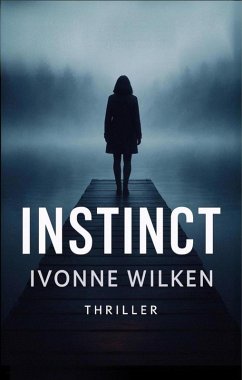 Instinct (eBook, ePUB) - Wilken, Ivonne