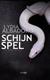 Schijnspel (eBook, ePUB) Schijnspel (eBook, ePUB)