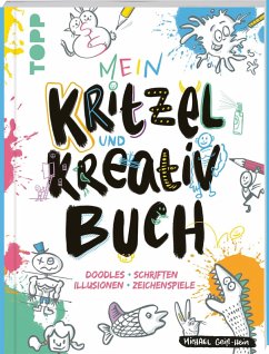 Mein Kritzel- und Kreativbuch   (Mängelexemplar) - Geiß-Hein, Michael