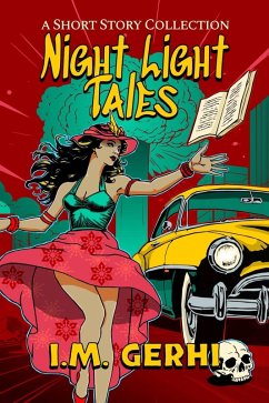 Night Light Tales: A Short Story Collection (eBook, ePUB) Cover Night Light Tales: A Short Story Collection (eBook, ePUB)