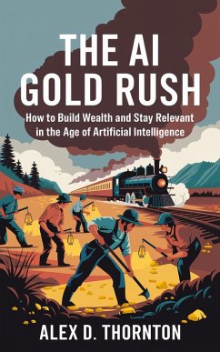 Cover The AI Gold Rush (eBook, ePUB)