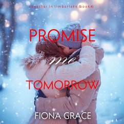 Promise Me Tomorrow (Together in Timberlake—Book 4) (MP3-Download) - Grace, Fiona