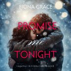 Promise Me Tonight (Together in Timberlake—Book 2) (MP3-Download)