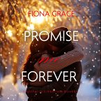 Promise Me Forever (Together in Timberlake—Book 1) (MP3-Download)