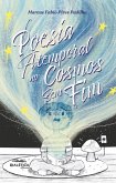 Poesia Atemporal no Cosmos Sem Fim (eBook, ePUB) Poesia Atemporal no Cosmos Sem Fim (eBook, ePUB)
